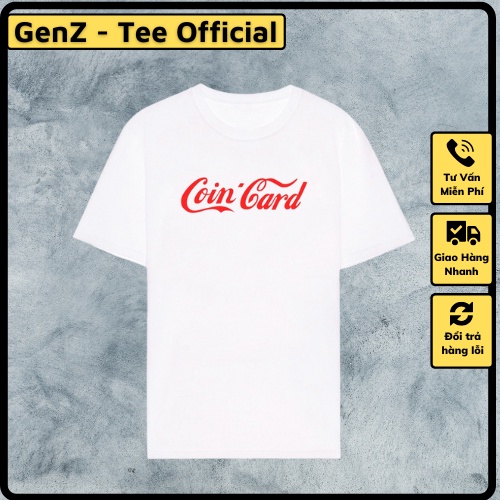 Áo thun COINCARD tấu hài thương hiệu, unisex nam nữ coton 4 chiều mặc phong cách trẻ trung, năng động