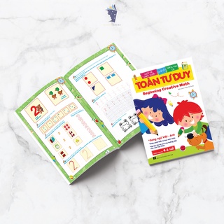 Sách - Toán Tư Duy Beginning Creative Math (Dành Cho Bé 4-6 Tuổi Song Ngữ Việt Anh)