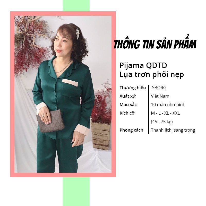 Đồ trung niên SBORG bộ pijama lụa satin cao cấp phối nẹp đơn giản dài tay có túi bigsize 45-75kg quà tặng mẹ và vợ