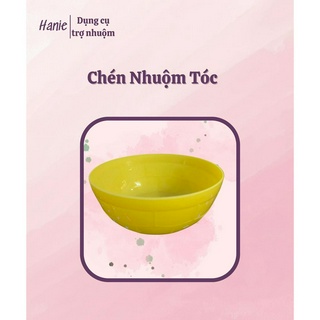 Chén Đựng Thuốc Nhuộm Tóc - Hanie Dụng cụ nhuộm tóc tại nhà