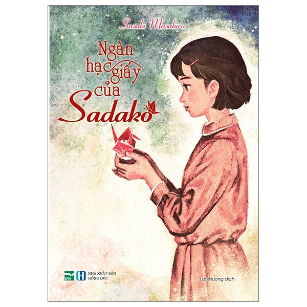 Sách - Ngàn Hạc Giấy Của Sadako (Bìa Cứng)