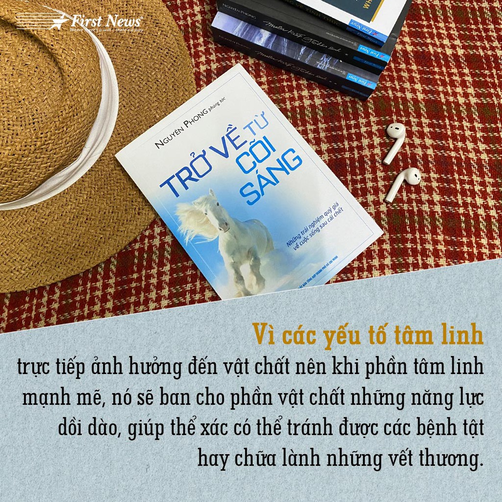 Sách Trở Về Từ Cõi Sáng - Nguyên Phong - First News - FIN