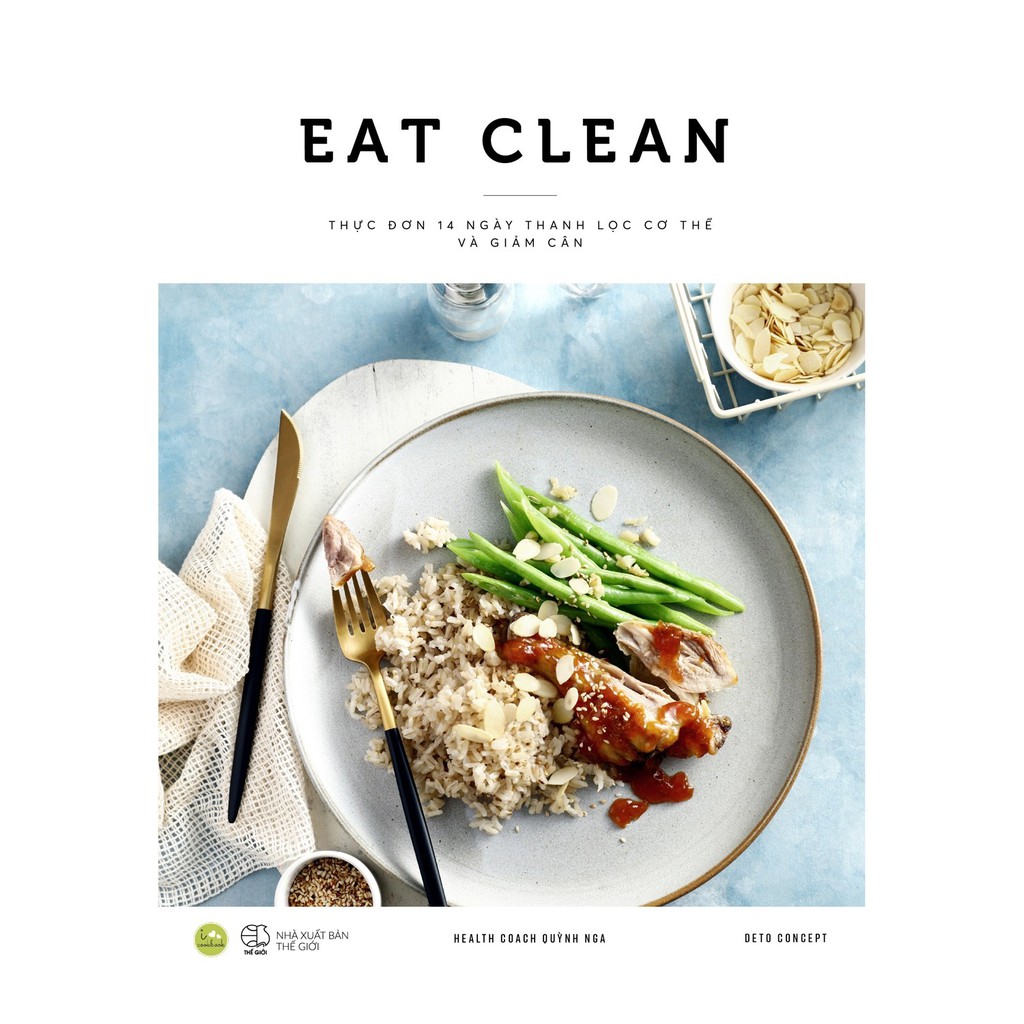 Sách - Eat Clean - Thực Đơn 14 Ngày Thanh Lọc Cơ Thể Và Giảm Cân