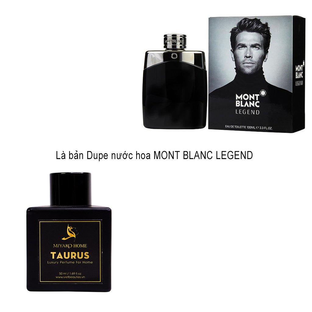 Tinh dầu thơm phòng MIYAKO HOME Taurus, tinh dầu khuếch tán dupe nước hoa Mont Blanc Legend