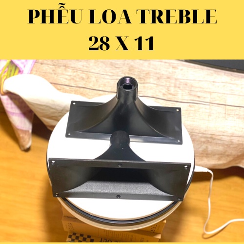 Phễu loa treble kèn sân khấu 28X11