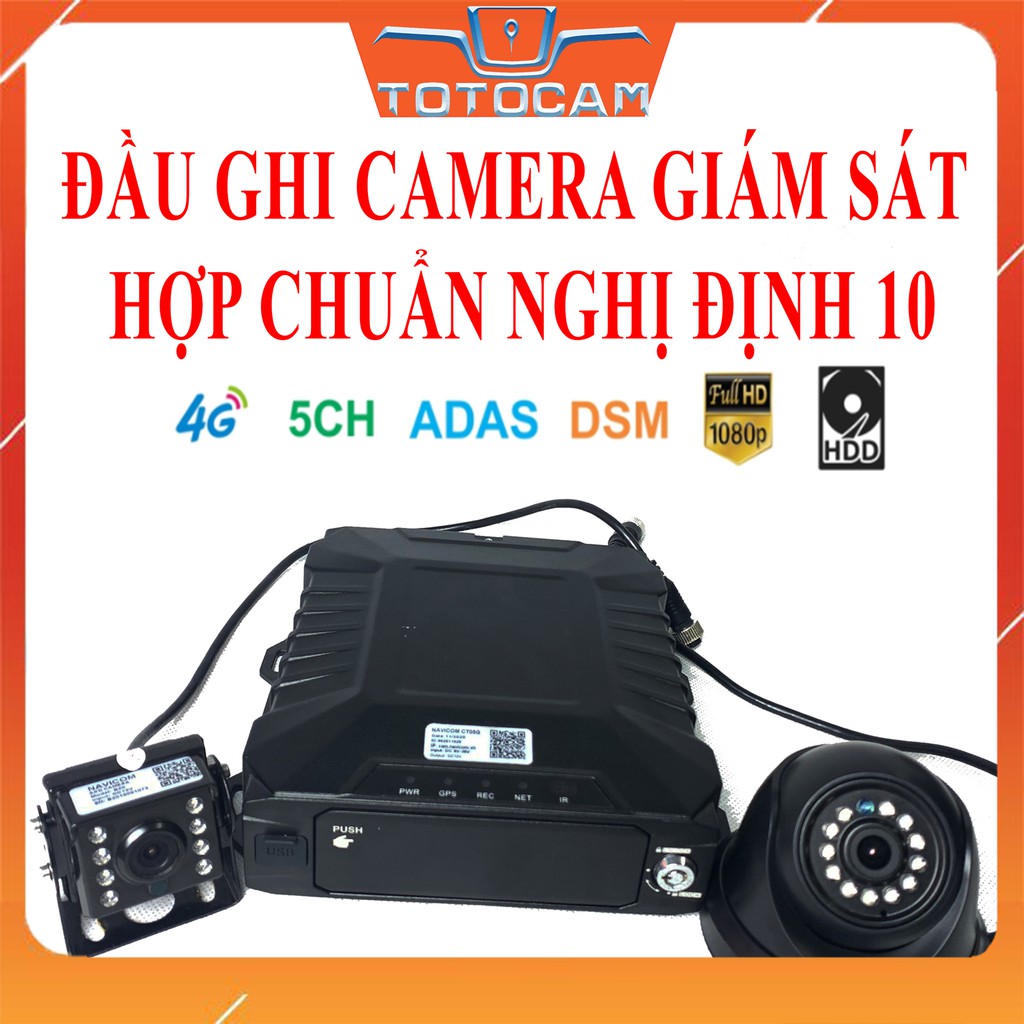 [Nghị Định 10] Đầu Ghi Camera Nghị Định 10 NAVICOM CT05G - Camera Giám Sát Trực Tuyến