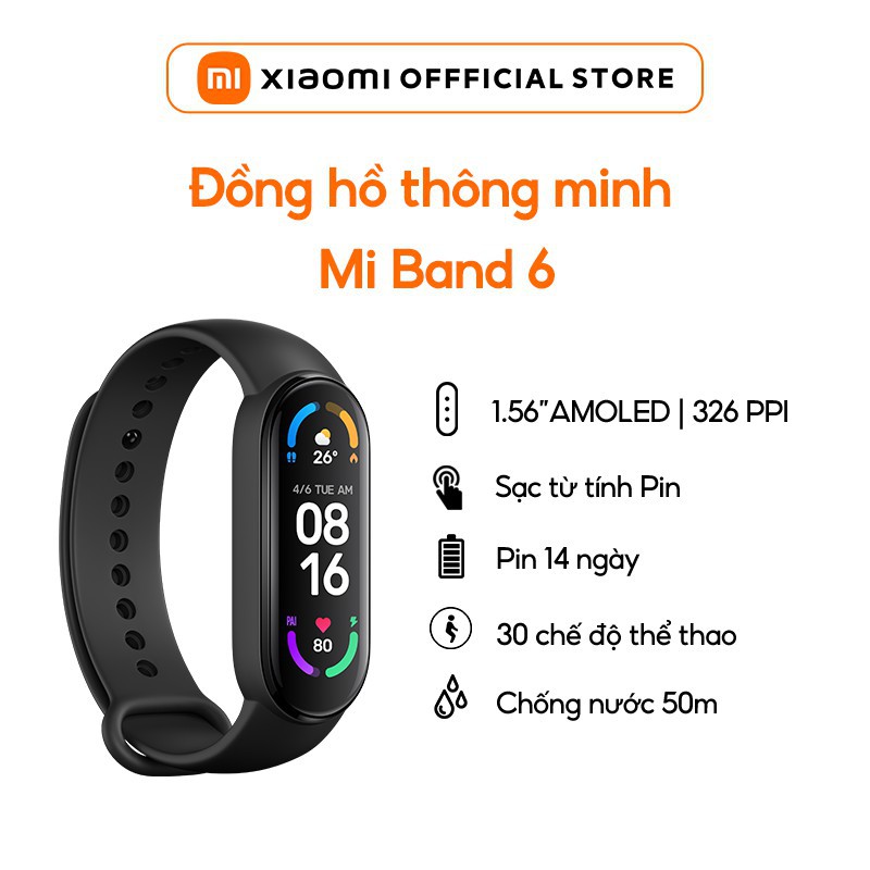 [Mã 151ELSALE hoàn 7% đơn 300K] [DGW , BH 12 THÁNG] Vòng đeo tay Xiaomi Mi Band 6 - Chính hãng