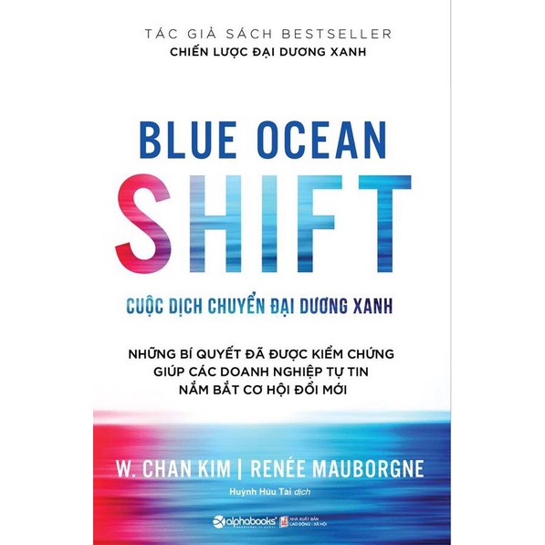 Sách - Cuộc Dịch Chuyển Đại Dương Xanh - Blue Ocean Shift