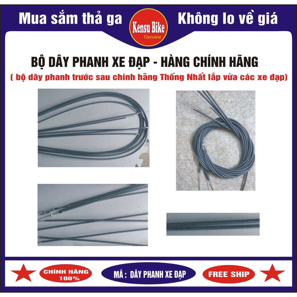 Dây phanh xe đạp - vỏ liền ruột xe đạp phổ thông hẵngThống Nhất chính hãng lắp vừa các loại xe cỡ từ 20 inch trở lên