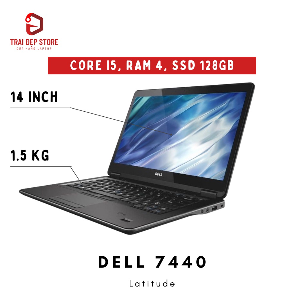 Laptop Dell Latitude 7440 Core i5, Ram 4GB, SSD 128GB