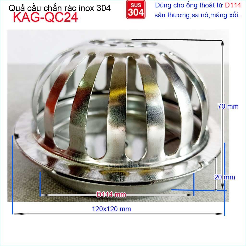 Cầu chắn rác sân thượng  D114 KAG-QC24 inox SUS304, cầu chặn rác đặt miệng ống D114 thoát nước mưa thoát nhanh