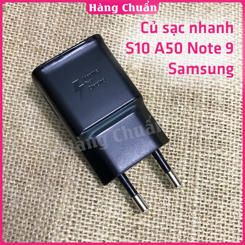 Hàng Chuẩn - Củ sạc nhanh Samsung S10 zin theo máy chính hãng cho S A J Note 3 5 7 8 9 0