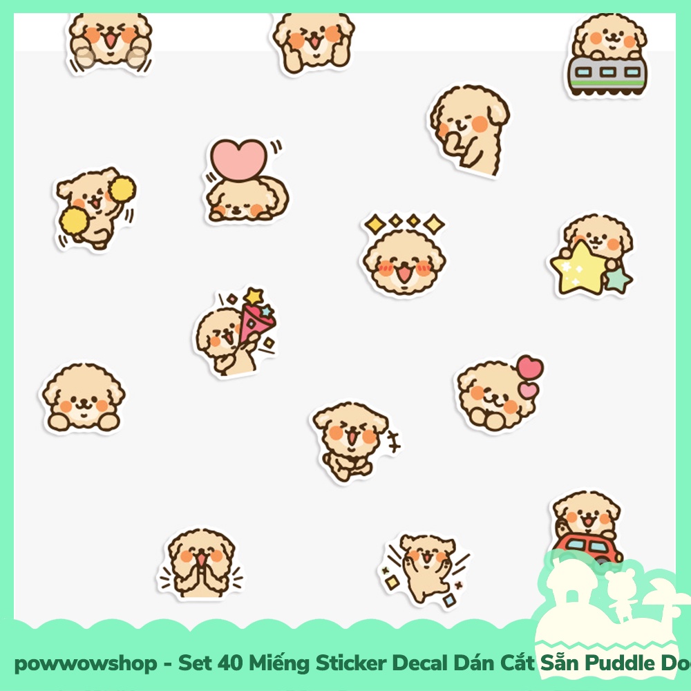 [Sẵn VN - Hỏa Tốc] Set 40 Miếng Sticker Decal Cắt Sẵn DIY Dán Trang Trí Vật Dụng Mẫu Puddle Dog Cute Action