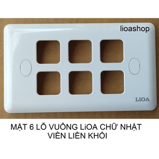 MẶT 6 LỖ VUÔNG LiOA.