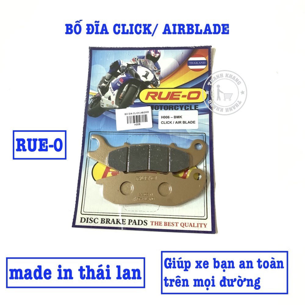 Bố thắng đĩa trước RUE-O cho CLICK, AIRBLADE sản xuất thái lan thanh khang H006