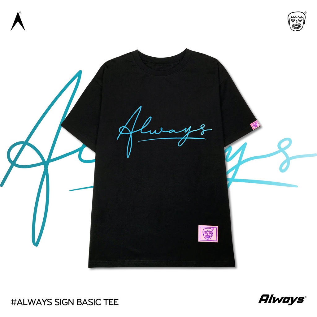 Áo thun Always Sign Basic