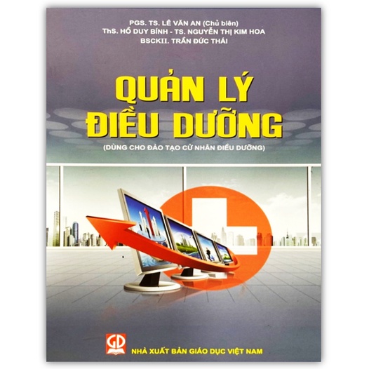 Sách - Quản Lý Điều Dưỡng Dùng cho đào tạo cử nhân điều dưỡng (DN)