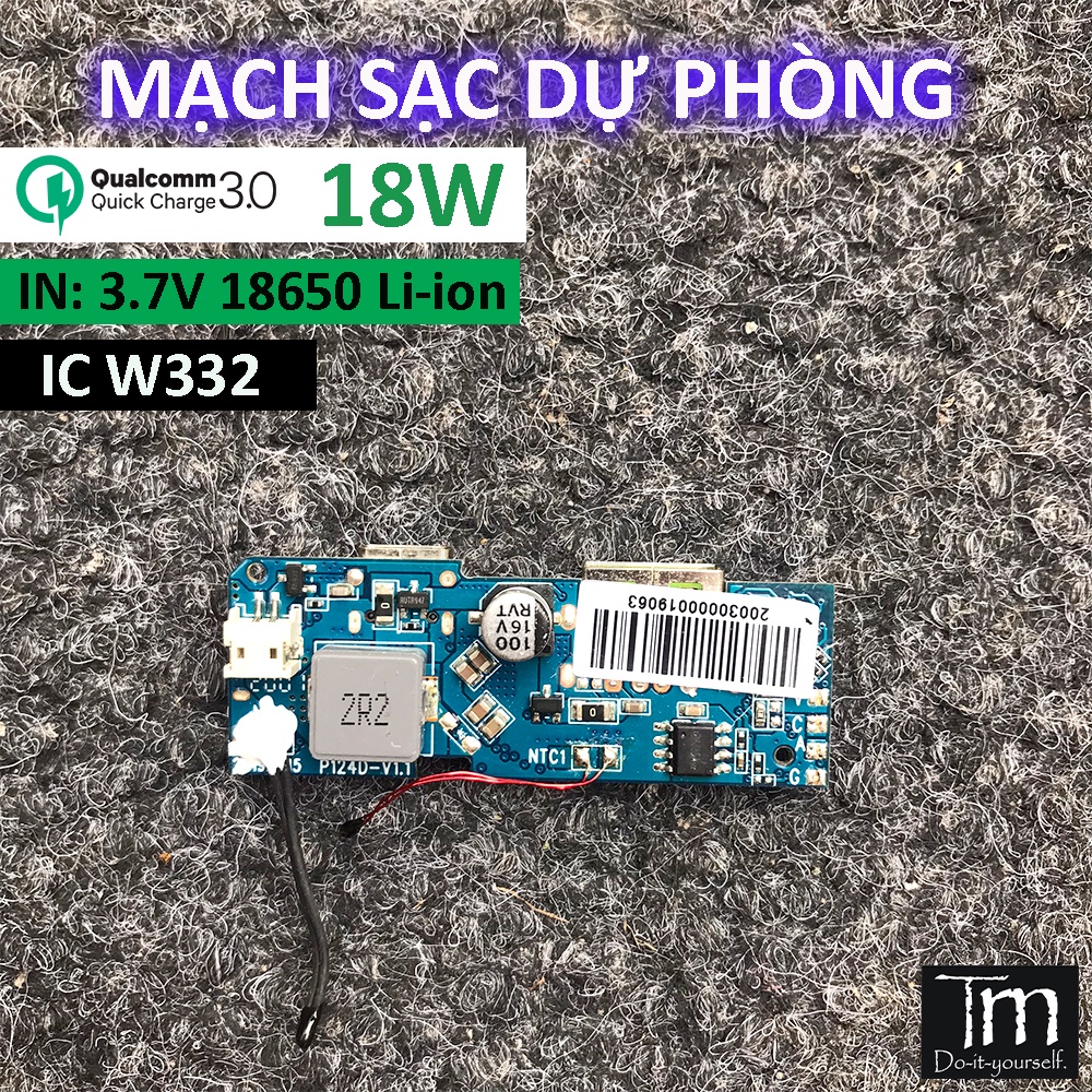 Mạch Sạc Dự Phòng Sạc Nhanh 18W Chip W332 Mã P124D