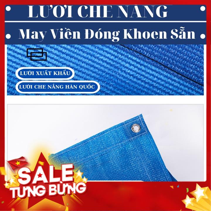 Lưới Che Nắng Nam Việt - Giá Bán Trên 1 Mét Vuông - Màu Xanh Dương - May Viền Đóng Khoen Sẵn