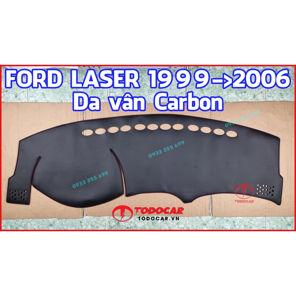 Thảm Taplo FORD LASER bằng Nhung lông Cừu, Da vân Carbon, Da vân Gỗ 1999 2000 2001 2002 2003 2004 2005 2006