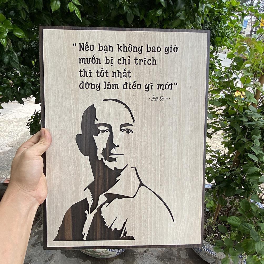 Tranh treo tường tạo động lực bằng Gỗ khắc laser handmade TBIG043 "Jeff Bezos: nếu bạn không bao giờ muốn bị chỉ trích