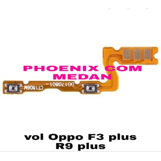 Flexi Vol Oppo F3 Plus Oppo R9 Plus