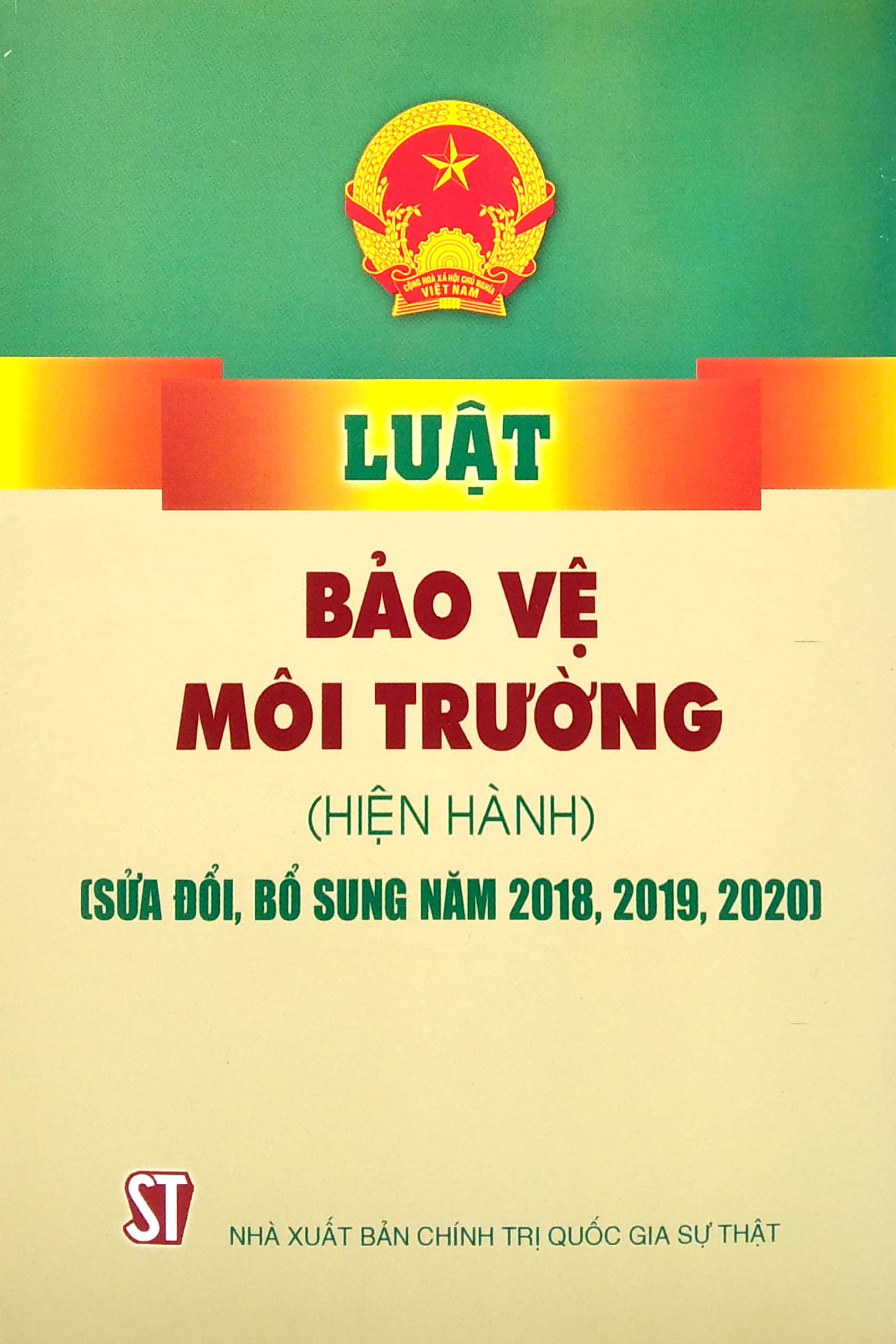 Sách Luật Bảo Vệ Môi Trường (Hiện Hành, Sử Đổi, Bổ Sung 2018,2019,2020)