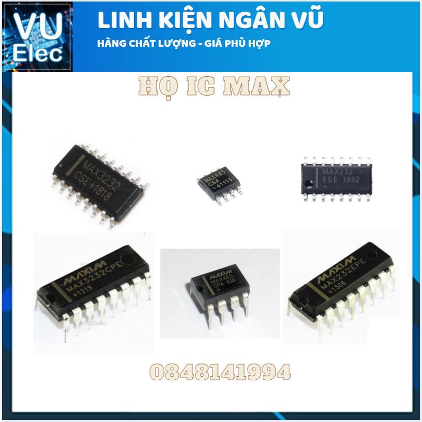 Max232 - Max3232 - Max485 Hàng loại tốt