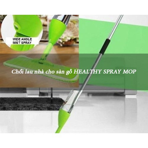 Chổi lau nhà HEALTHY SPRAY MOP