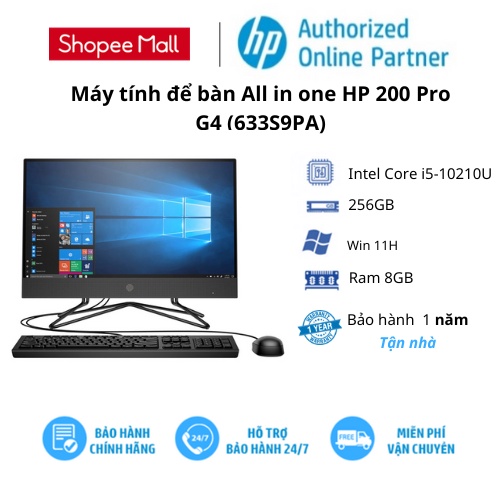 [Mã ELHP12 giảm 12% đơn 10TR] Máy tính để bàn All in one HP 200 Pro G4 (633S9PA)/ Intel Core i5-10210U/ RAM 8GB/ 256GB