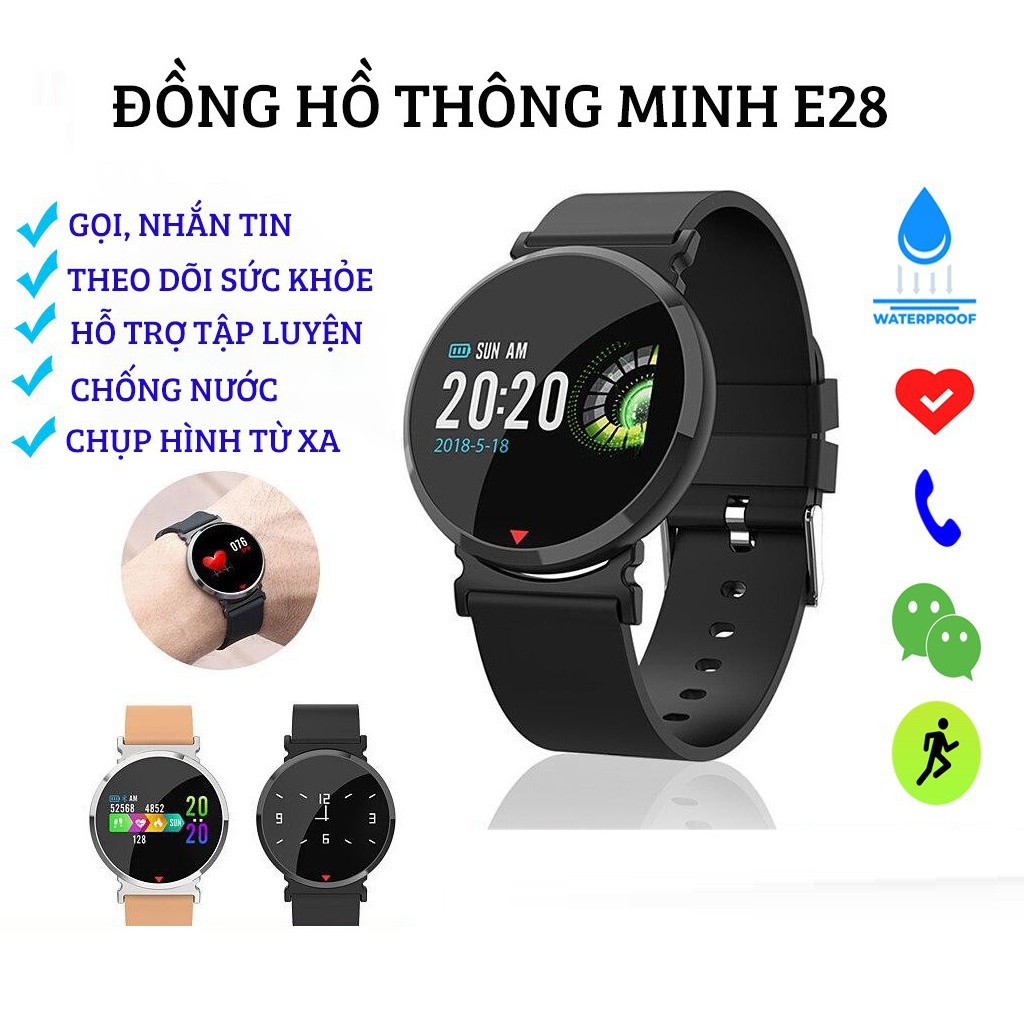 Đồng Hồ Thông Minh Mặt Tròn E28 - Màn Hình HD Cảm Ứng Kết Nối Bluetooh - Theo Dõi Sức Khỏe - Hàng Xác Tay Chính Hãng