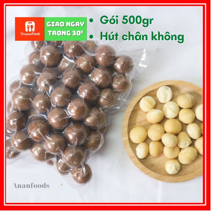 Hạt Macca Tách Vỏ 500gr Mac ca Sấy Thực Phẩm Dinh DưỡngThực Dưỡng Mắc Ca ANANFOODS - MACCA500GR
