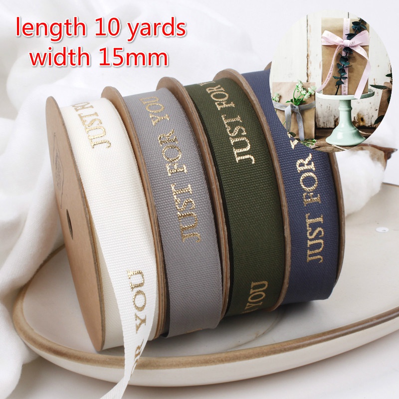 Cuộn Dây Ruy Băng 10yards 15mm In Chữ Just For You Dùng Trang Trí