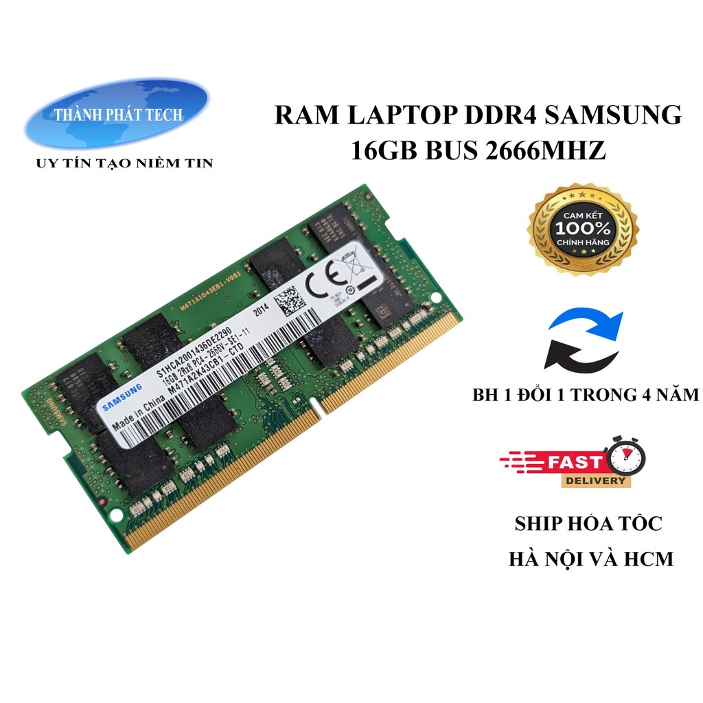 Ram Laptop Samsung DDR4 4Gb,8Gb,16Gb  Bus 2400/2666/3200 chính hãng bảo hành 1 đổi 1 trong 4 năm