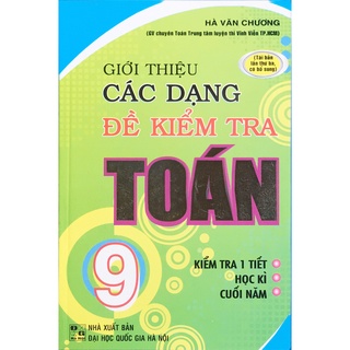 Sách-Giới thiệu các dạng đề kiểm tra Toán 9