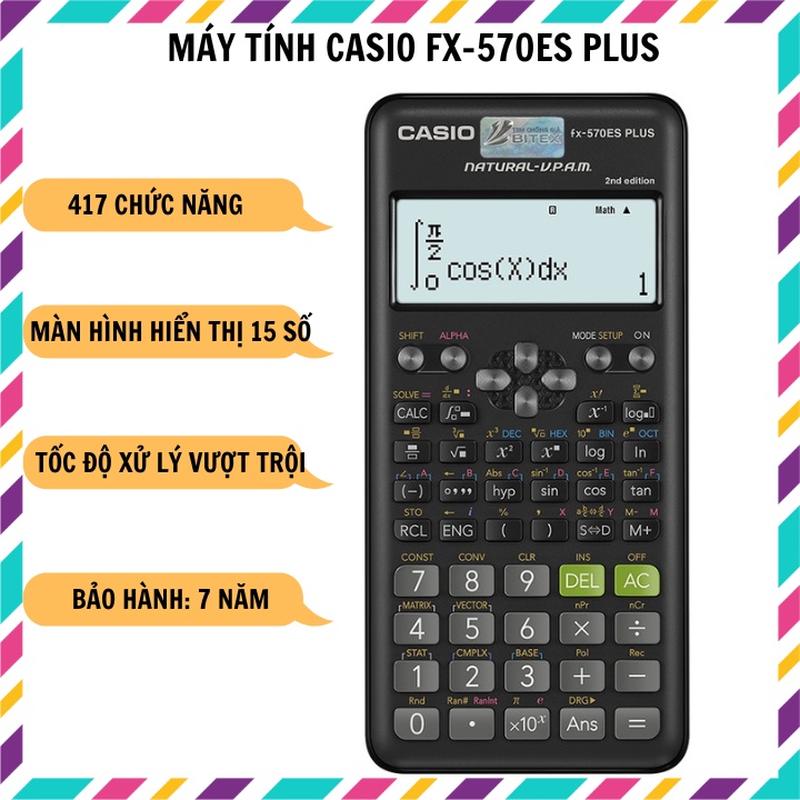 Máy tính Casio FX 570ES Plus- bảo hành 7 năm