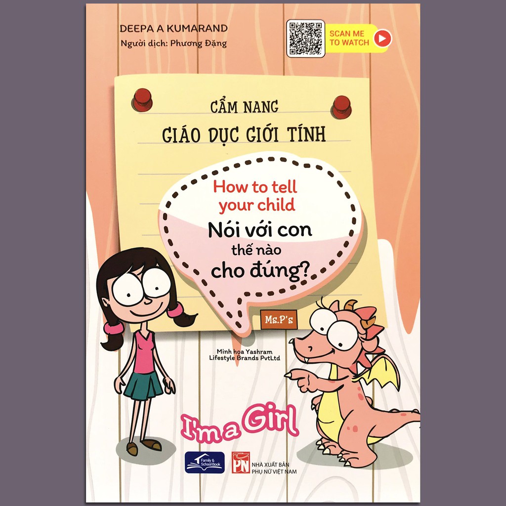 Sách - Cẩm Nang Giáo Dục Giới Tính - Nói Với Con Thế Nào Cho Đúng - I'm A Girl (6 - 15 tuổi) | WebRaoVat - webraovat.net.vn