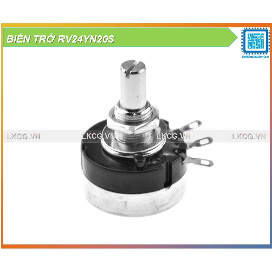 BIẾN TRỞ RV24YN20S CÁC GIÁ TRỊ