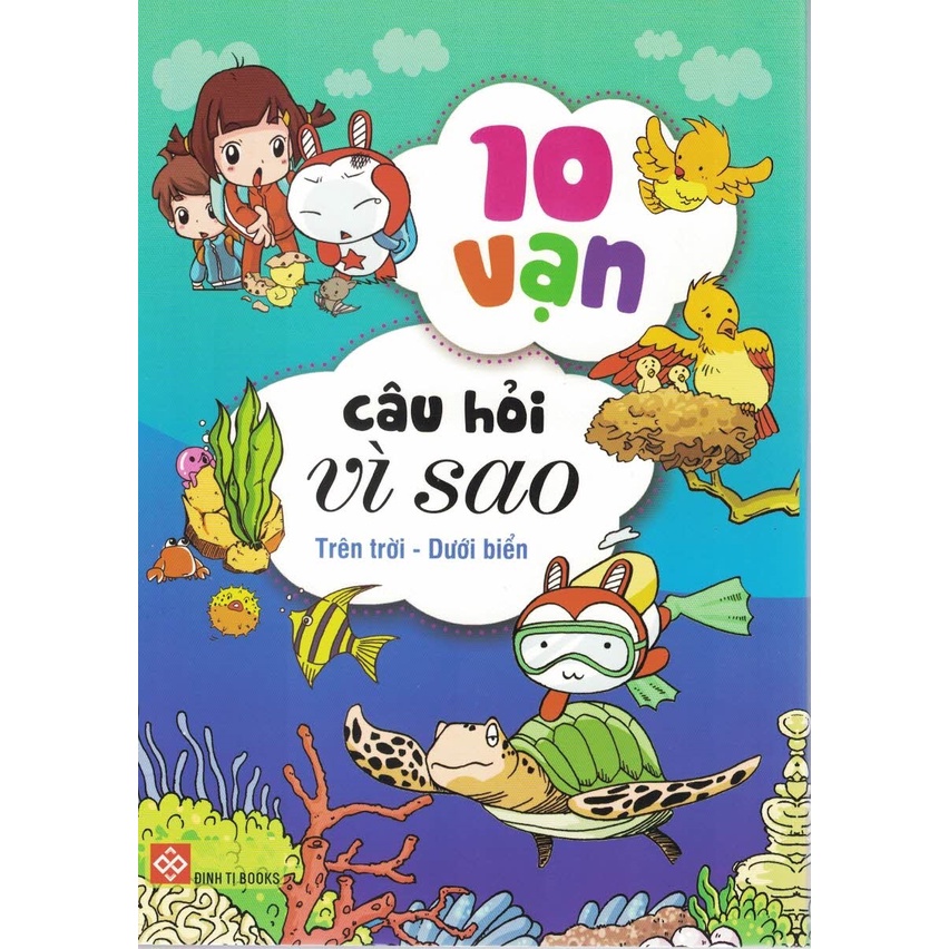 Sách - Tủ Sách Bách Khoa Tri Thức 10 Vạn Câu Hỏi Vì Sao: Trên Trời - Dưới Biển (Combo 4 Tập)