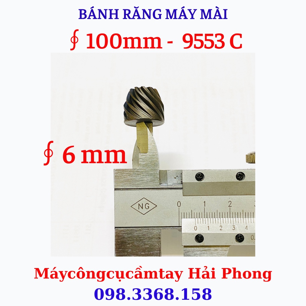 BÁNH RĂNG MÁY MÀI TRUNG QUỐC ∮100 -  9553C  / NHÔNG máy mài TQ ∮100 - 9553C