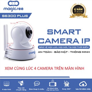 Camera giám sát Magicsee S6300 PLus – Xoay 360 độ, Bảo hành 12 tháng, sever ổn định, load nhanh, camera độ nét cao