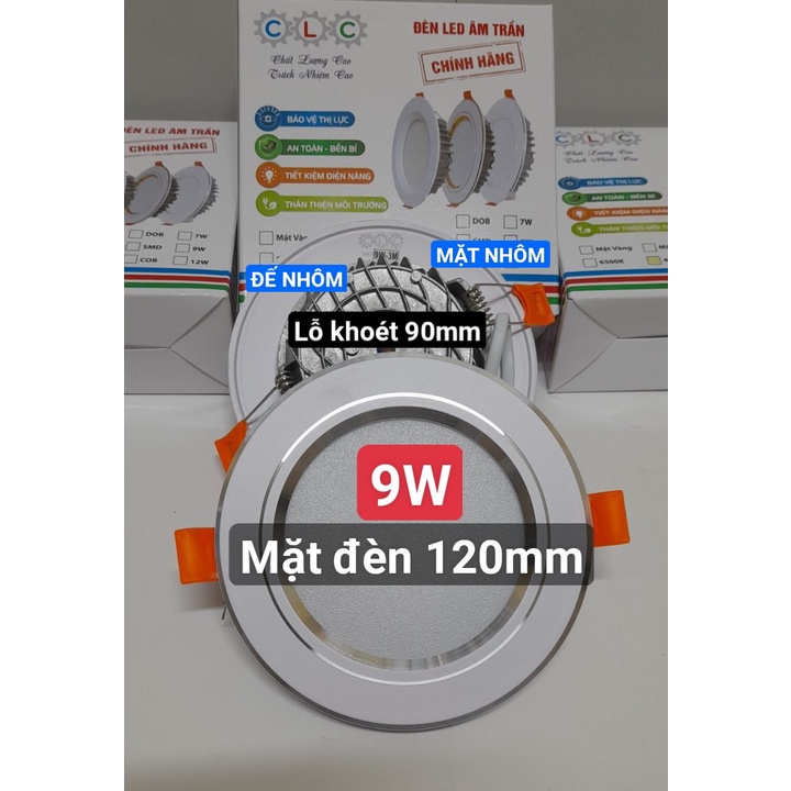 ĐÈN LED ÂM TRẦN THẾ HỆ MỚI 9W PHI 90, 12W PHI 110 THÂN NHÔM, MẶT NHÔM BẢO HÀNH 2 NĂM THAY LK CHÍNH HÃNG TRỌN ĐỜI