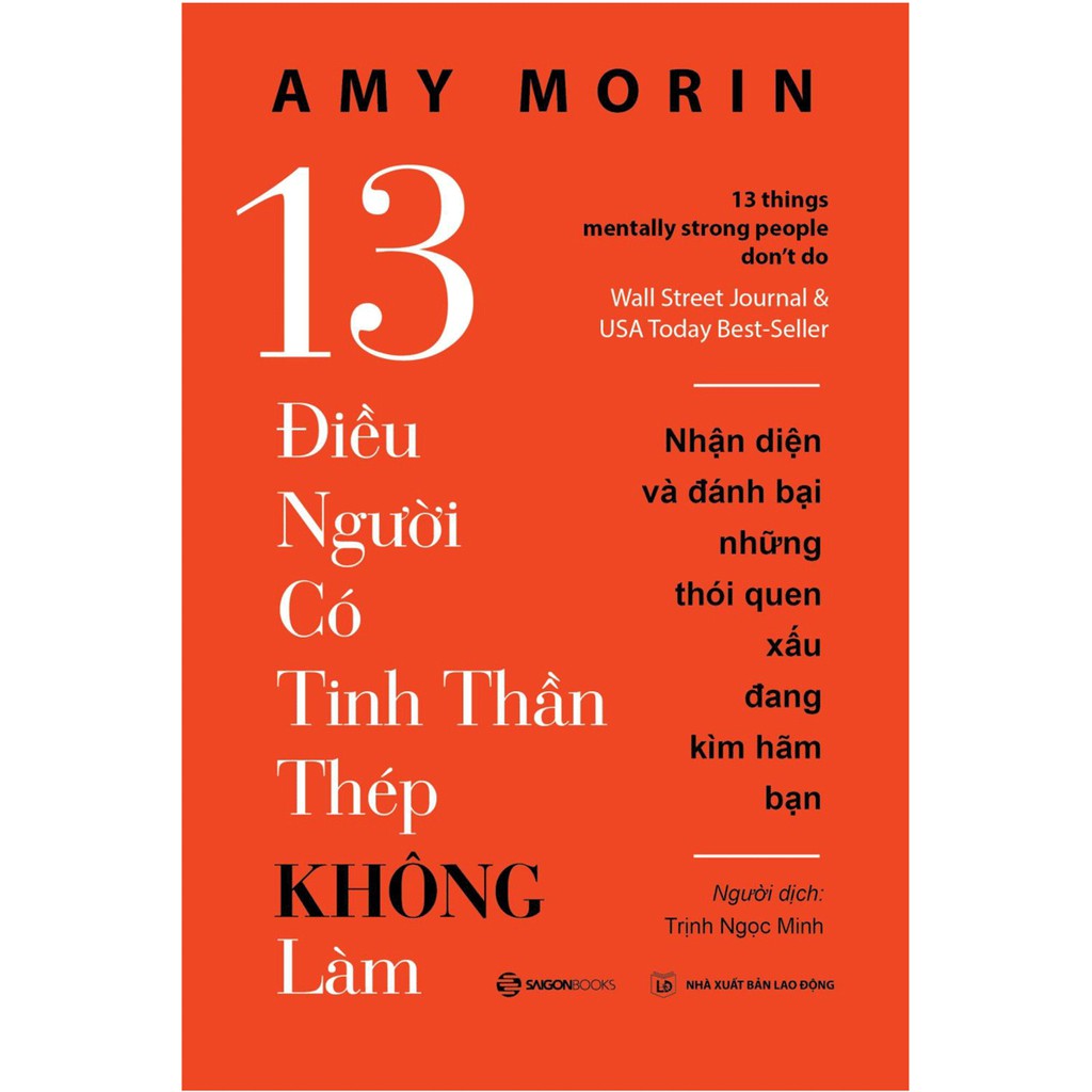 SÁCH - Combo 3 cuốn: Tôi, Tương Lai Và Thế Giới + 13 Điều Người Có Tinh Thần Thép Không Làm + Vượt Khỏi Giới Hạn