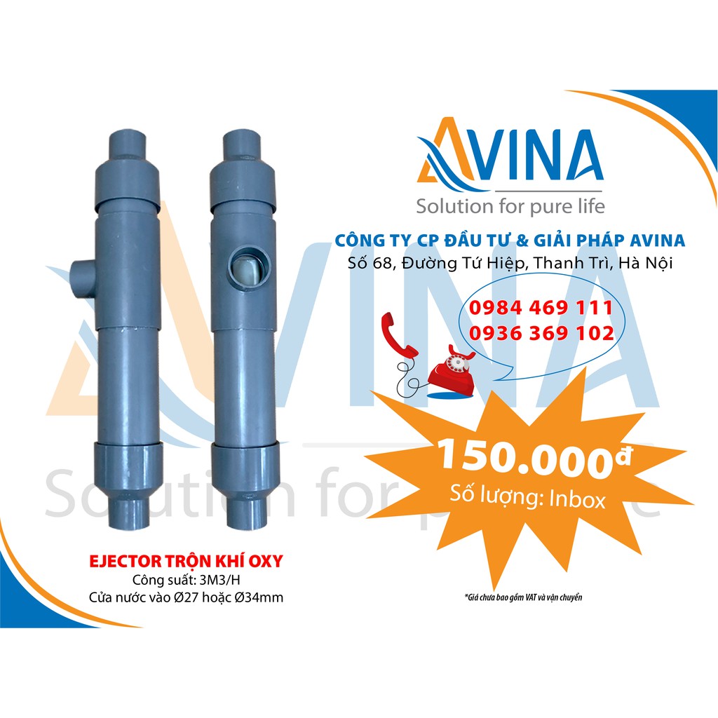 EJECTOR TRỘN KHÍ OXY XỬ LÝ NƯỚC NHIỄM SẮT -  AVINA