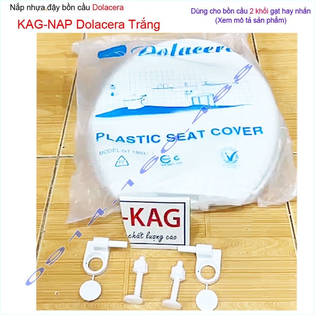 Nắp bồn cầu KAG- NAP Dolacera màu trắng, trọn bộ Nắp ngồi xí bệt 2 khối Dola màu trắng