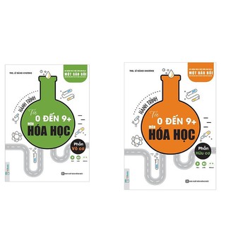 Bộ Sách Hành Trình Từ 0 Đến 9 Môn Hóa Học ( Hữu cơ + Vô cơ)