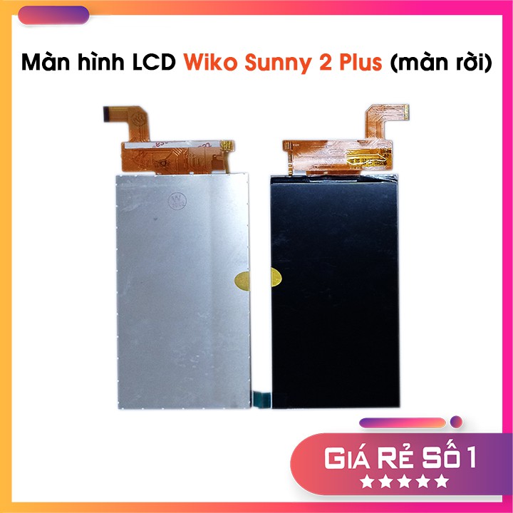 Màn Hình Wiko Sunny 2 Plus - Màn hình Zin LCD thay thế cho điện thoại Wiko Sunny 2 Plus