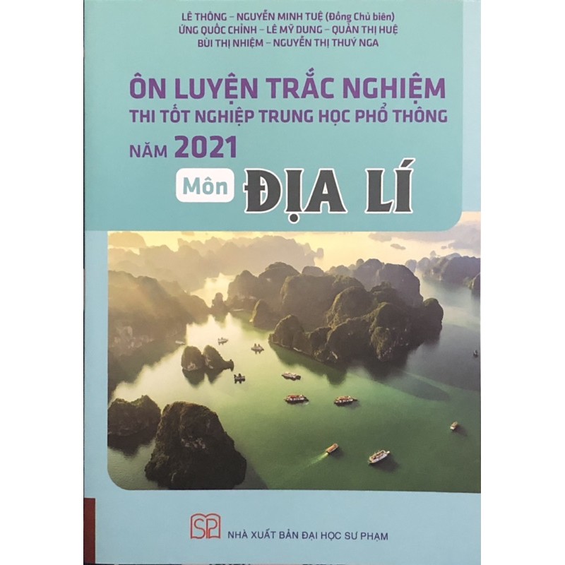 Sách - Ôn Luyện Trắc Nghiệm Thi Tốt Nghiệp THPT Năm 2021 Môn Địa Lí