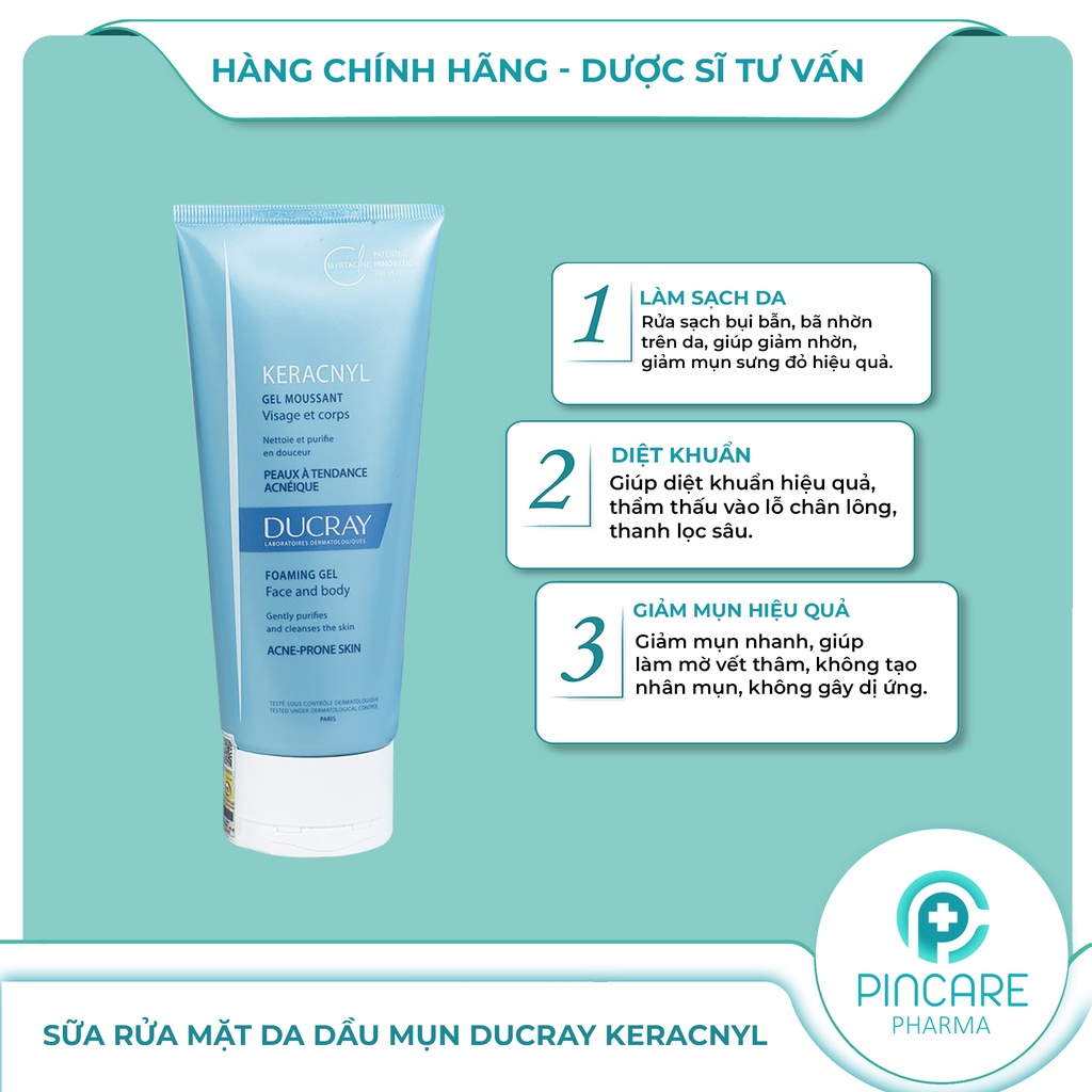 Sữa rửa mặt cho da mụn Ducray Keracnyl Gel Moussant 200ml - Hàng chính hãng - Nhà thuốc PinCare