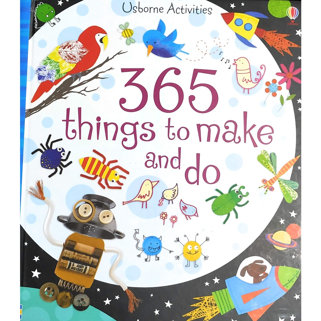 Sách Usborne - Sách sáng tạo nghệ thuật: 365 Things To Make And Do